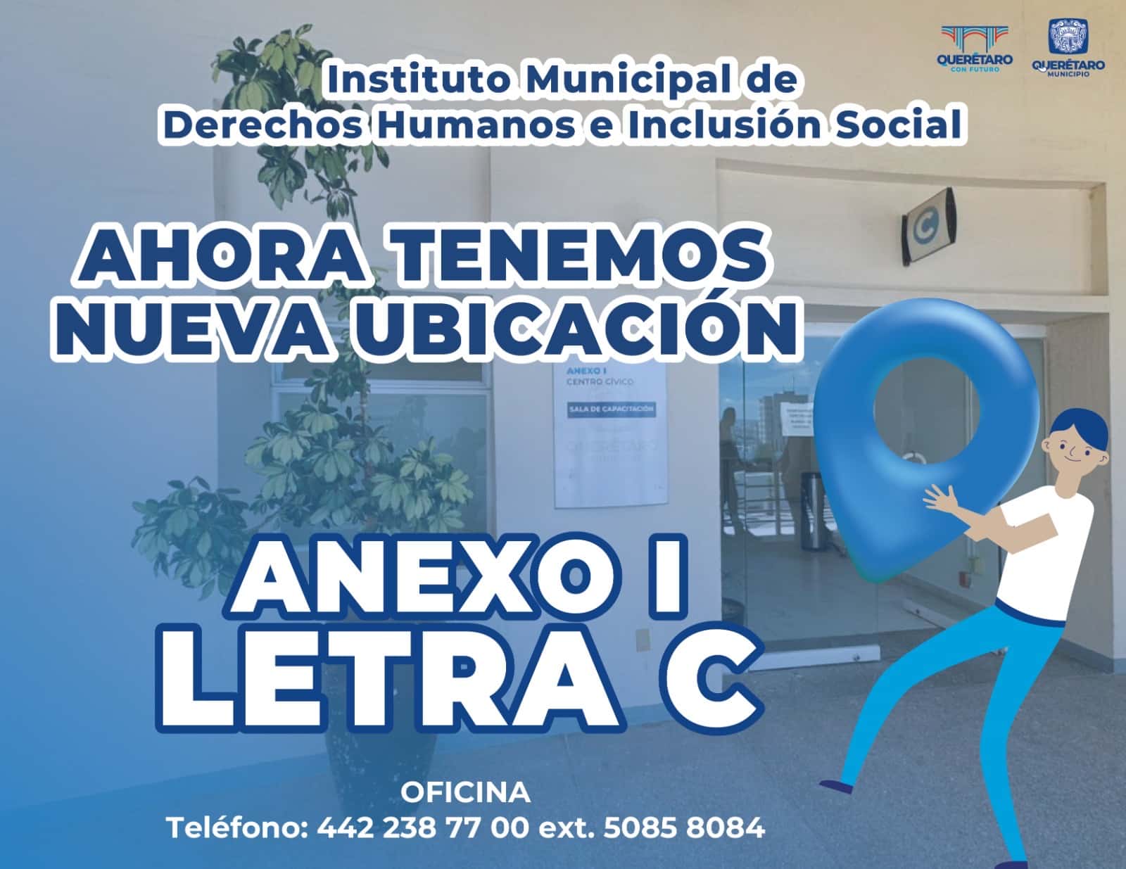CAMBIA DE OFICINA EL INSTITUTO MUNICIPAL DE DERECHOS HUMANOS